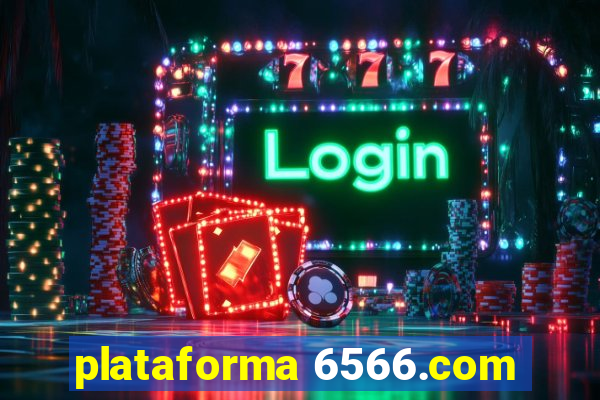 plataforma 6566.com